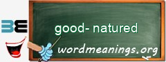 WordMeaning blackboard for good-natured